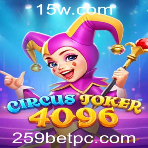Descubra o Mundo Fascinante de CircusJoker4096 e 259bet
